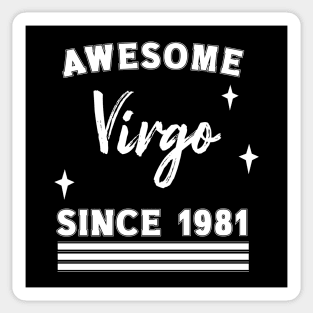 Awesome since 1981 Virgo Sticker